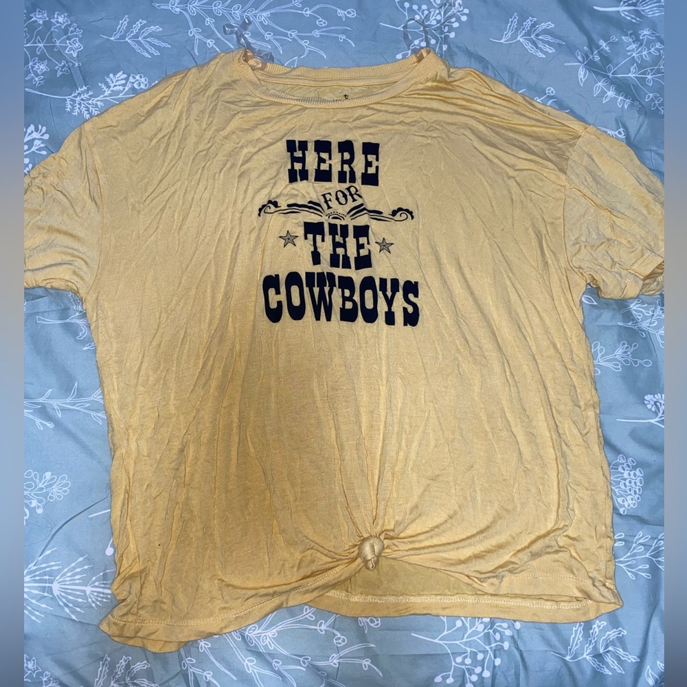 “Here For The Cowboys” Shirt